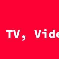 TV, Video & Audio